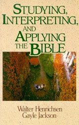 0310377811 | Studying, Interpreting, and Applying the Bible