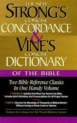 0785242546 | Strong's Concise Concordance and Vine's Concise Dictionary of the Bible