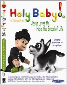1930034563 | DVD Holy Baby! 2 Jesus Loves Me, He is the Bread of Life