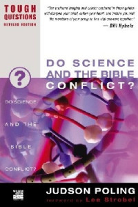 0310245079 | Do Science and the Bible Conflict?