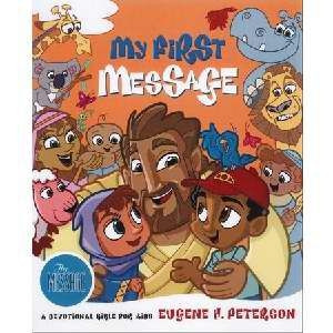 1576834484 | MS My First Message: A Devotional Bible for Kids