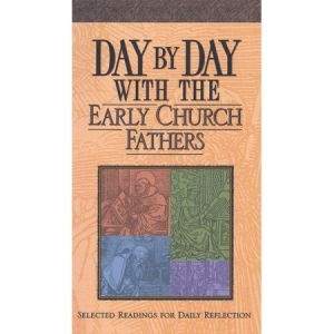 1565639065 | Day by Day with the Early Church Fathers