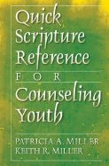 0801066085 | Quick Scripture Reference for Counseling Youth