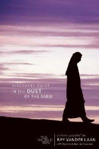0310271207 | In the Dust of the Rabbi: Becoming a Disciple (Faith Lessons #06 )