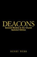 0805424636 | Deacons: Servant Models in the Church (Updated)