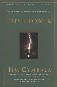 0310251540 | Fresh Power: Experiencing the Vast Resources of the Spirit of God