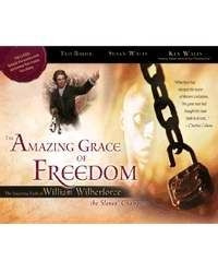 0892216735 | The Amazing Grace of Freedom: The Inspiring Faith of William Wilberforce, the Slaves' Champion (Revised) (2ND ed.)