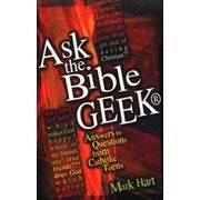 1569553440 | Ask the Bible Geek: Answers to Questions from Catholic Teens