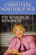 0553384090 | The Wisdom of Menopause: Creating Physical and Emotional Health During the Change 
