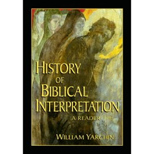 1565637208 | History of Biblical Interpretation: A Reader