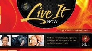 1414372248 | Disc NLT2 Live It Now! Complete Dramatized Audio Bible