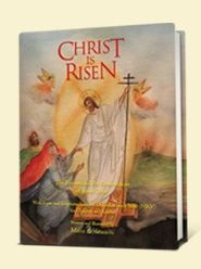 1469142546 | Christ Is Risen: The Passion and the Resurrection of Jesus Christ