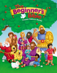 The Beginner's Bible Timeless Children's Stories
