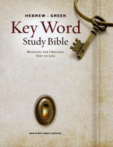 0899578675 | NKJV Hebrew-Greek Key Word Study