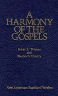 006063524X | NASB A Harmony of the Gospels