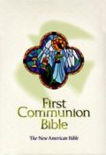 0529107384 | NABRE First Communion Bible