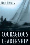 031024823X | Courageous Leadership by Bill Hybels