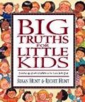 1581341067 | Big Truths for Little Kids