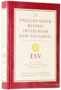 158134628X | ESV English-Greek Reverse Interlinear New Testament
