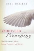 0805443886 | Spirit-Led Preaching: The Holy Spirit's Role in Sermon Preparation and Delivery