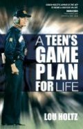 193349509X | A Teen's Game Plan for Life