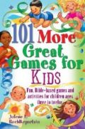 0687334071 | 101 More Great Games For Kids