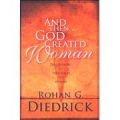 0924748354 | And then God Created Woman: Discovering the True Value of a Woman