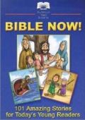 1585166464 | CEV Bible Now!!: 101 Amazing Stories For Today's Young Readers